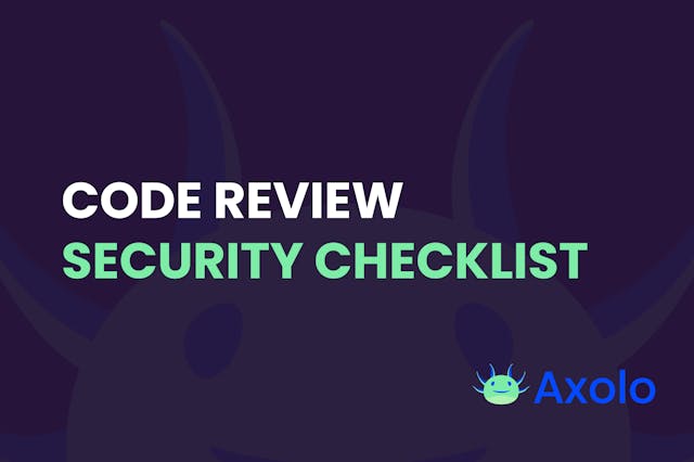 Code Review Security Checklist