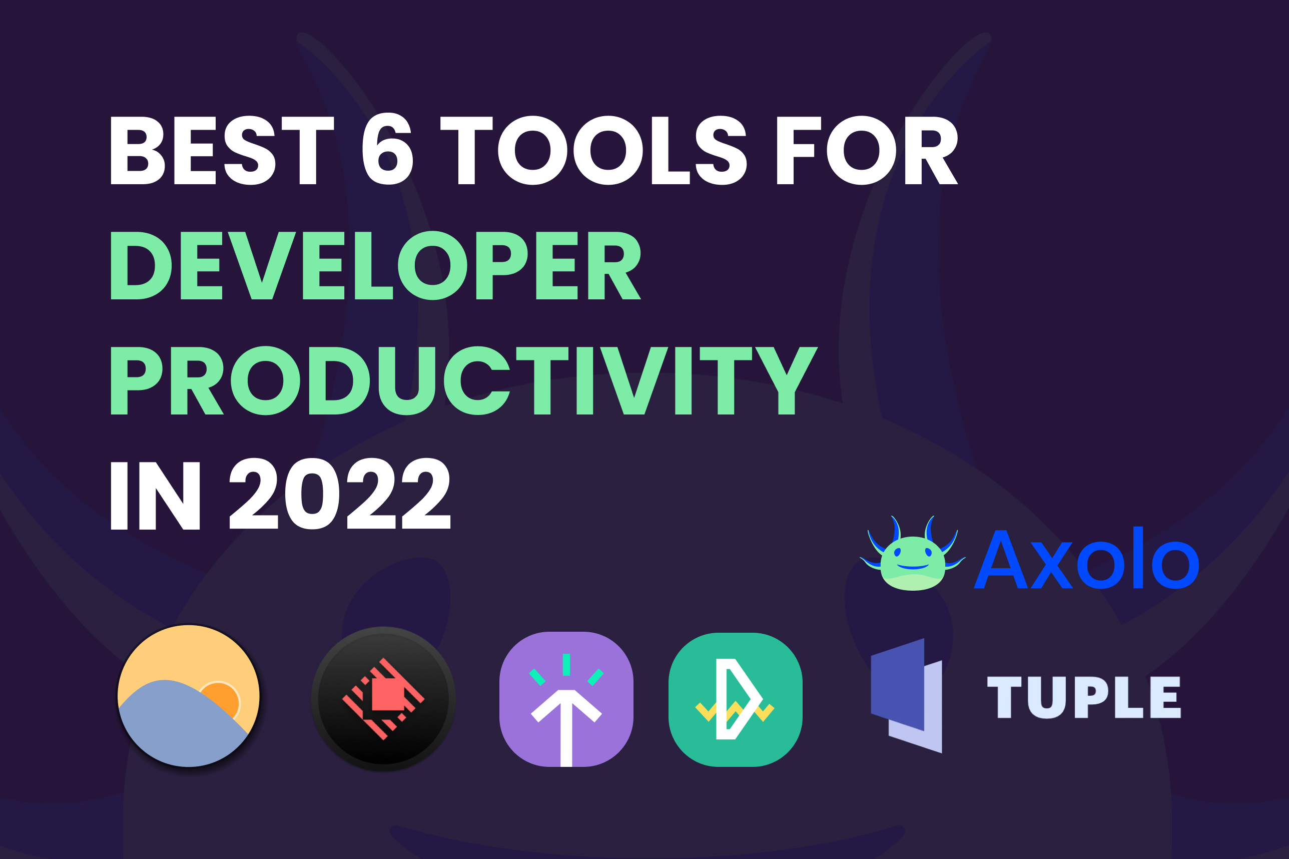 https://axolo.co/blog/static/images/productivity/best-6-tools-dev-productivity.jpg
